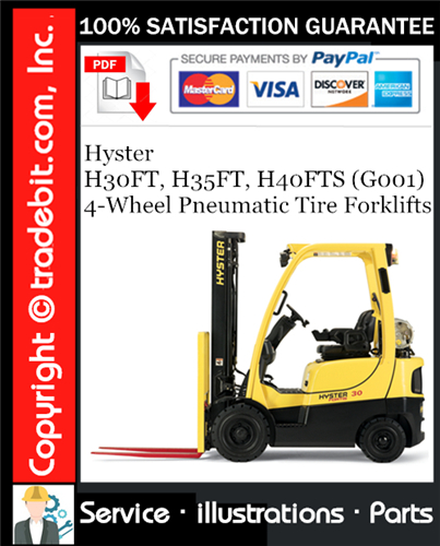 Hyster H30FT, H35FT, H40FTS (G001) 4-Wheel Pneumatic Tire Forklifts Parts Manual Download ★
