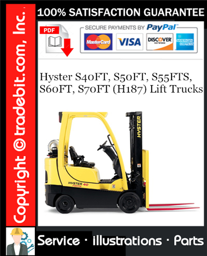 Hyster S40FT, S50FT, S55FTS, S60FT, S70FT (H187) Lift Trucks Parts Manual Download ★