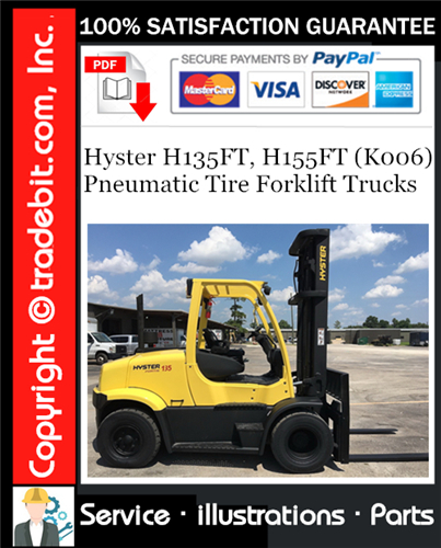 Hyster H135FT, H155FT (K006) Pneumatic Tire Forklift Trucks Parts Manual Download ★