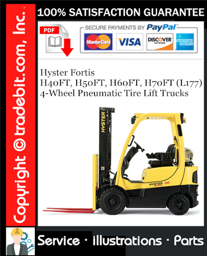 Hyster Fortis H40FT, H50FT, H60FT, H70FT (L177) 4-Wheel Pneumatic Tire Lift Trucks Parts Manual Download ★