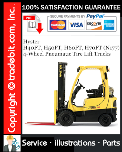 Hyster H40FT, H50FT, H60FT, H70FT (N177) 4-Wheel Pneumatic Tire Lift Trucks Parts Manual Download ★