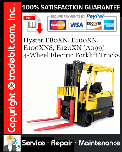 Thumbnail Hyster E80XN, E100XN, E100XNS, E120XN (A099) 4-Wheel Electric Forklift Trucks Service Repair Manual Download ★