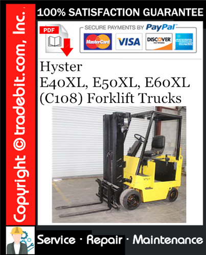 Thumbnail Hyster E40XL, E50XL, E60XL (C108) Forklift Trucks Service Repair Manual Download ★