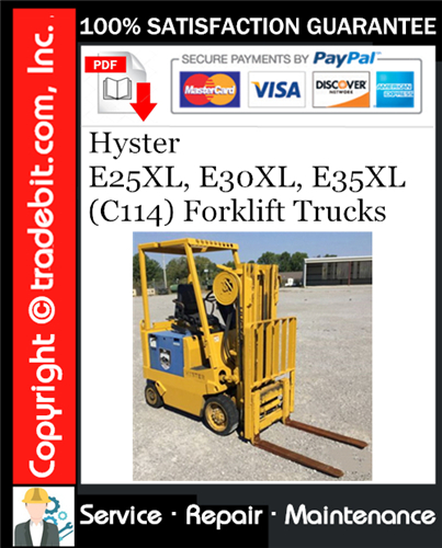 Thumbnail Hyster E25XL, E30XL, E35XL (C114) Forklift Trucks Service Repair Manual Download ★ Thumbnail Hyster E25XL, E30XL, E35XL (C114) Forklift Trucks Service Repair Manual Download ★