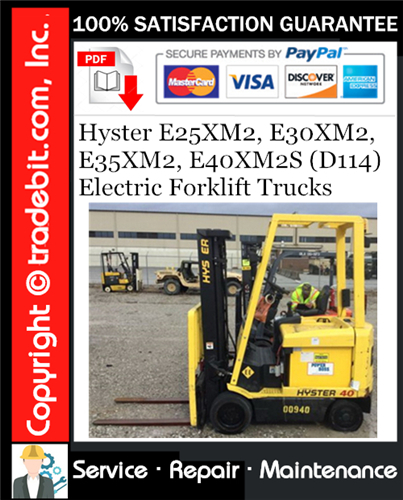 Thumbnail Hyster E25XM2, E30XM2, E35XM2, E40XM2S (D114) Electric Forklift Trucks Service Repair Manual Download ★