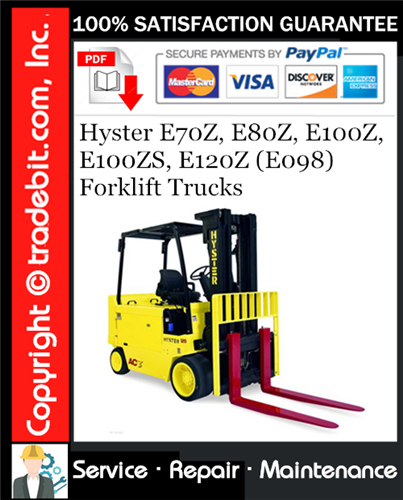 Thumbnail Hyster E70Z, E80Z, E100Z, E100ZS, E120Z (E098) Forklift Trucks Service Repair Manual Download ★