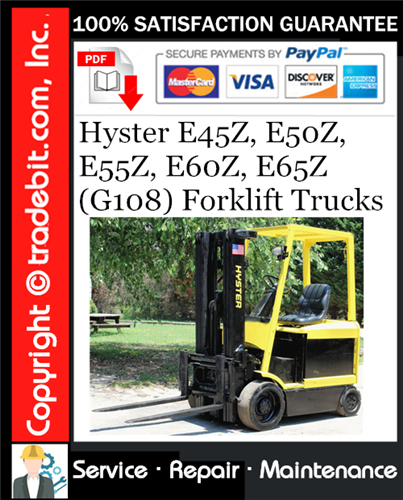 Thumbnail Hyster E45Z, E50Z, E55Z, E60Z, E65Z (G108) Forklift Trucks Service Repair Manual Download ★
