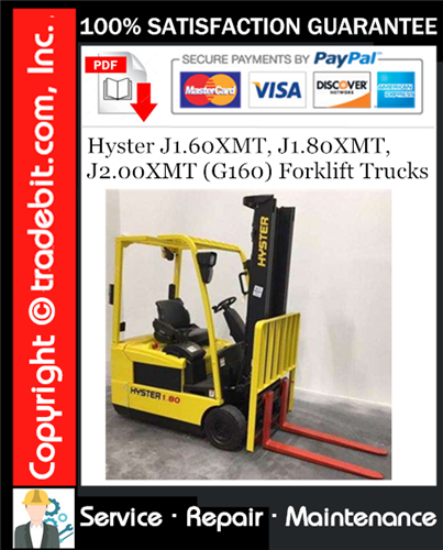 Hyster J1.60XMT, J1.80XMT, J2.00XMT (G160) Forklift Trucks Service Repair Manual Download ★