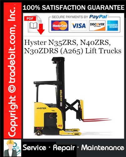 Thumbnail Hyster N35ZRS, N40ZRS, N30ZDRS (A265) Lift Trucks Service Repair Manual Download ★