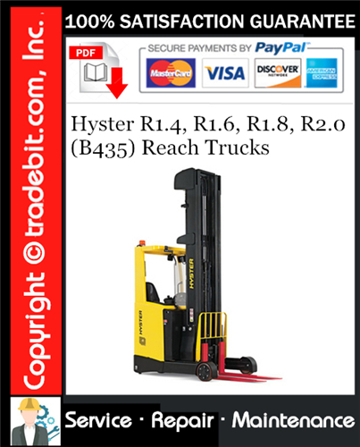 Hyster R1.4, R1.6, R1.8, R2.0 (B435) Reach Trucks Service Repair Manual Download ★