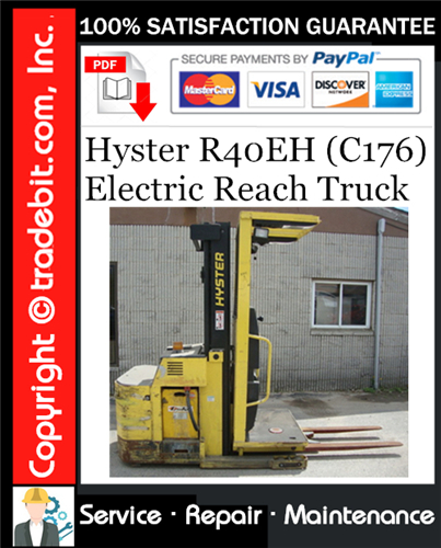Thumbnail Hyster R40EH (C176) Electric Reach Truck Service Repair Manual Download ★ Thumbnail Hyster R40EH (C176) Electric Reach Truck Service Repair Manual Download ★