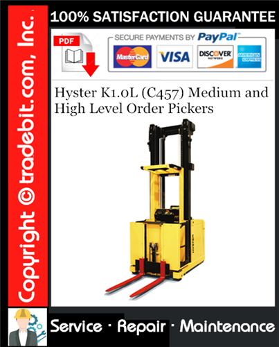 Hyster K1.0L (C457) Medium and High Level Order Pickers Service Repair Manual Download ★