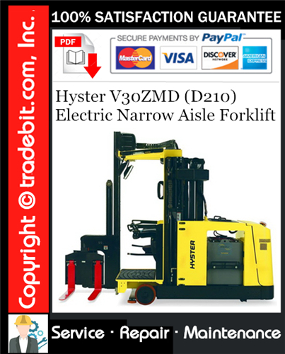 Hyster V30ZMD (D210) Electric Narrow Aisle Forklift Service Repair Manual Download ★