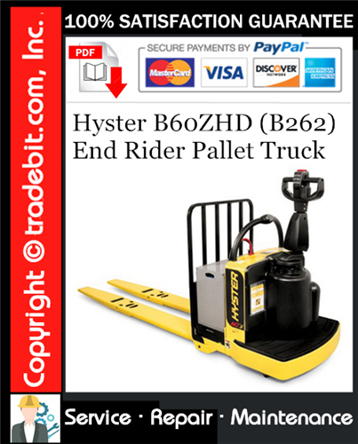 Hyster B60ZHD (B262) End Rider Pallet Truck Service Repair Manual Download ★