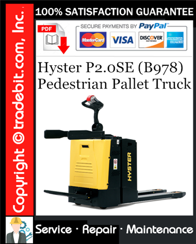 Thumbnail Hyster P2.0SE (B978) Pedestrian Pallet Truck Service Repair Manual Download ★
