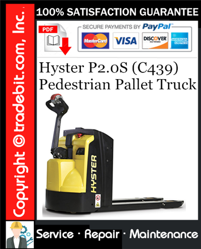 Hyster P2.0S (C439) Pedestrian Pallet Truck Service Repair Manual Download ★