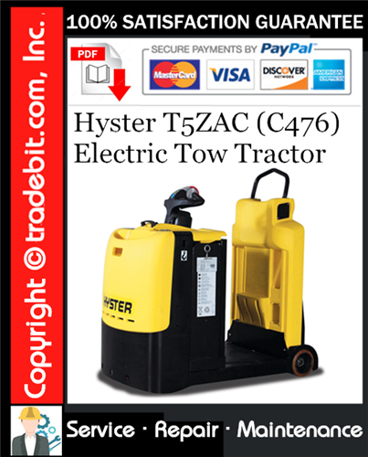 Thumbnail Hyster T5ZAC (C476) Electric Tow Tractor Service Repair Manual Download ★ Thumbnail Hyster T5ZAC (C476) Electric Tow Tractor Service Repair Manual Download ★