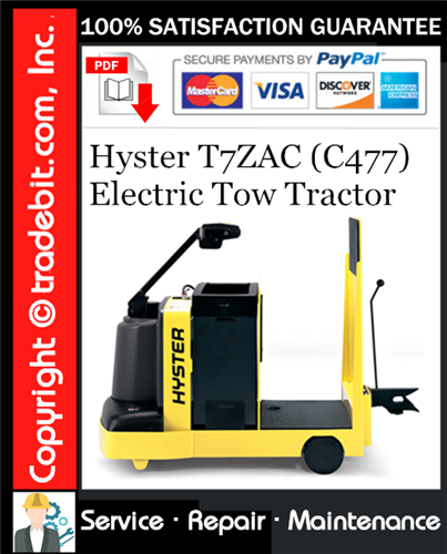 Thumbnail Hyster T7ZAC (C477) Electric Tow Tractor Service Repair Manual Download ★ Thumbnail Hyster T7ZAC (C477) Electric Tow Tractor Service Repair Manual Download ★