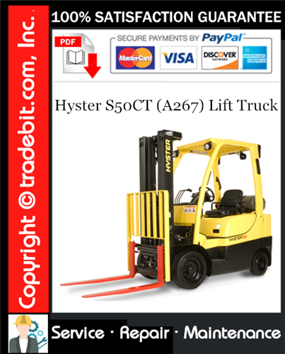 Hyster S50CT (A267) Lift Truck Service Repair Manual Download ★