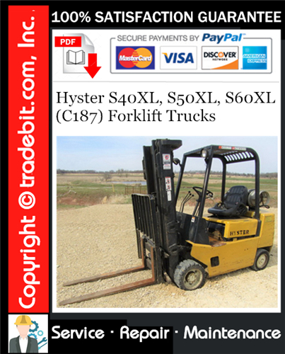 Thumbnail Hyster S40XL, S50XL, S60XL (C187) Forklift Trucks Service Repair Manual Download ★