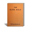 Thumbnail The Slide Rule: A Practical Manual (17th Edition)