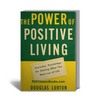Thumbnail The Power of Positive Living: Everyday Psychology