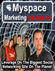 Thumbnail MySpace Marketing Secrets !