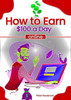 Thumbnail How to Earn $100 a Day