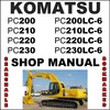 Thumbnail Komatsu PC200 PC200LC-6 PC200 PC200LC-6 PC210 PC210LC-6 PC220 PC220LC-6 PC230 PC230LC-6 Excavator Service Shop Repair Manual - DOWNLOAD