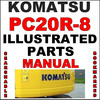 Thumbnail Komatsu PC20R-8 Hydraulic Excavator Illustrated Parts Catalog Manual - DOWNLOAD Thumbnail Komatsu PC20R-8 Hydraulic Excavator Illustrated Parts Catalog Manual - DOWNLOAD