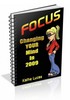 Thumbnail Focus - Changing Your Mind In 2009