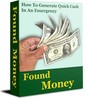 Thumbnail Found Money - 101 Ways To Raise Emergency Money! plr