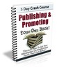 Thumbnail Publishing & Promoting Your Own Book! plr