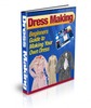Thumbnail Dress Making : Beginners Guide to Making Your Own Dress PLR Thumbnail Dress Making : Beginners Guide to Making Your Own Dress PLR