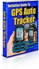 Thumbnail Definitive Guide To GPS Auto Tracker PLR Thumbnail Definitive Guide To GPS Auto Tracker PLR