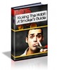 Thumbnail Kicking The Habit: A Smokers Guide mrr