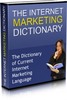 Thumbnail The Internet Marketing Dictionary mrr Thumbnail The Internet Marketing Dictionary mrr