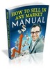Thumbnail How To Sell In Any Market Manual mrr
