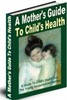 Thumbnail A Mothers Guide To Childs Health mrr