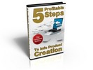 Thumbnail 5 Profitable Steps To Info Product Creation!