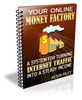 Your Online Money Factory W/MRR