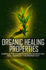 Organic Healing Properties Master Resale Rights