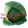The Great Cabbage Soup Recipe.