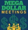 Mega Dollar Meetings MRR/Giveaway Rights 