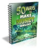50 Ways to How To Make Money Online MRR/Giveaway 