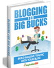 Thumbnail Blogging For Big Bucks, Master Resale Rights