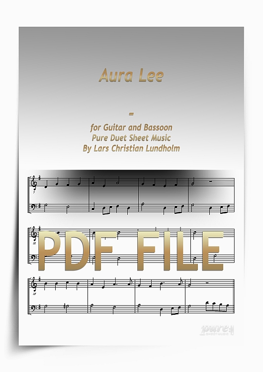 Thumbnail Aura Lee for Guitar and Bassoon (PDF file), Pure Sheet Music arranged by Lars Christian Lundholm Thumbnail Aura Lee for Guitar and Bassoon (PDF file), Pure Sheet Music arranged by Lars Christian Lundholm