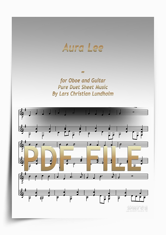 Thumbnail Aura Lee for Oboe and Guitar (PDF file), Pure Sheet Music arranged by Lars Christian Lundholm Thumbnail Aura Lee for Oboe and Guitar (PDF file), Pure Sheet Music arranged by Lars Christian Lundholm