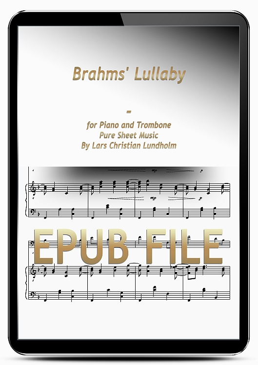 Thumbnail Brahms‘ Lullaby for Piano and Trombone (EPUB file), Pure Sheet Music as Ebook arranged by Lars Christian Lundholm