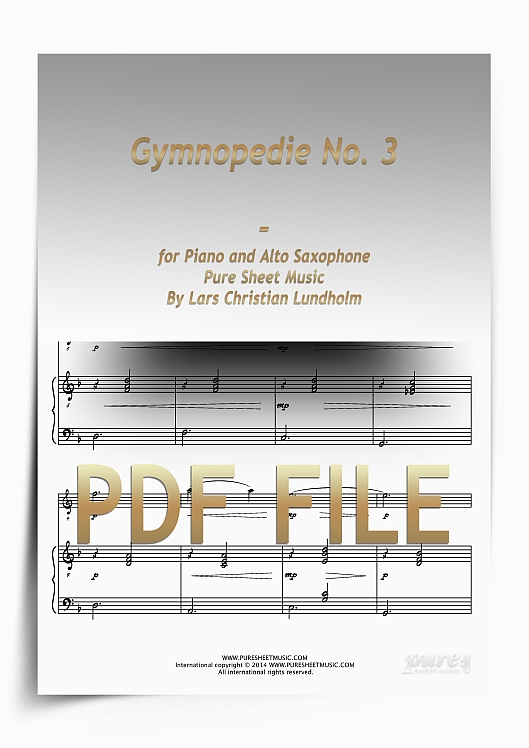 Thumbnail Gymnopedie No. 3 for Piano and Alto Saxophone (PDF file), Pure Sheet Music arranged by Lars Christian Lundholm